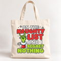 On the Naughty List & Regret Nothing Organic Cotton Canvas Tote Bag | Christmas Collection